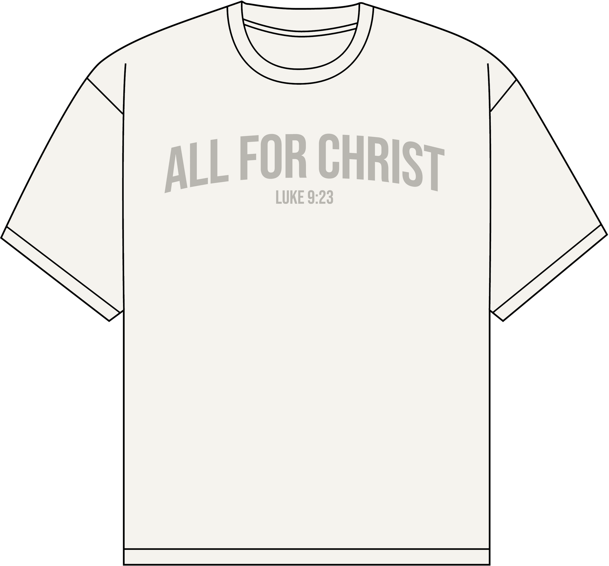 OVERSIZED ALL FOR CHRIST SHIRT