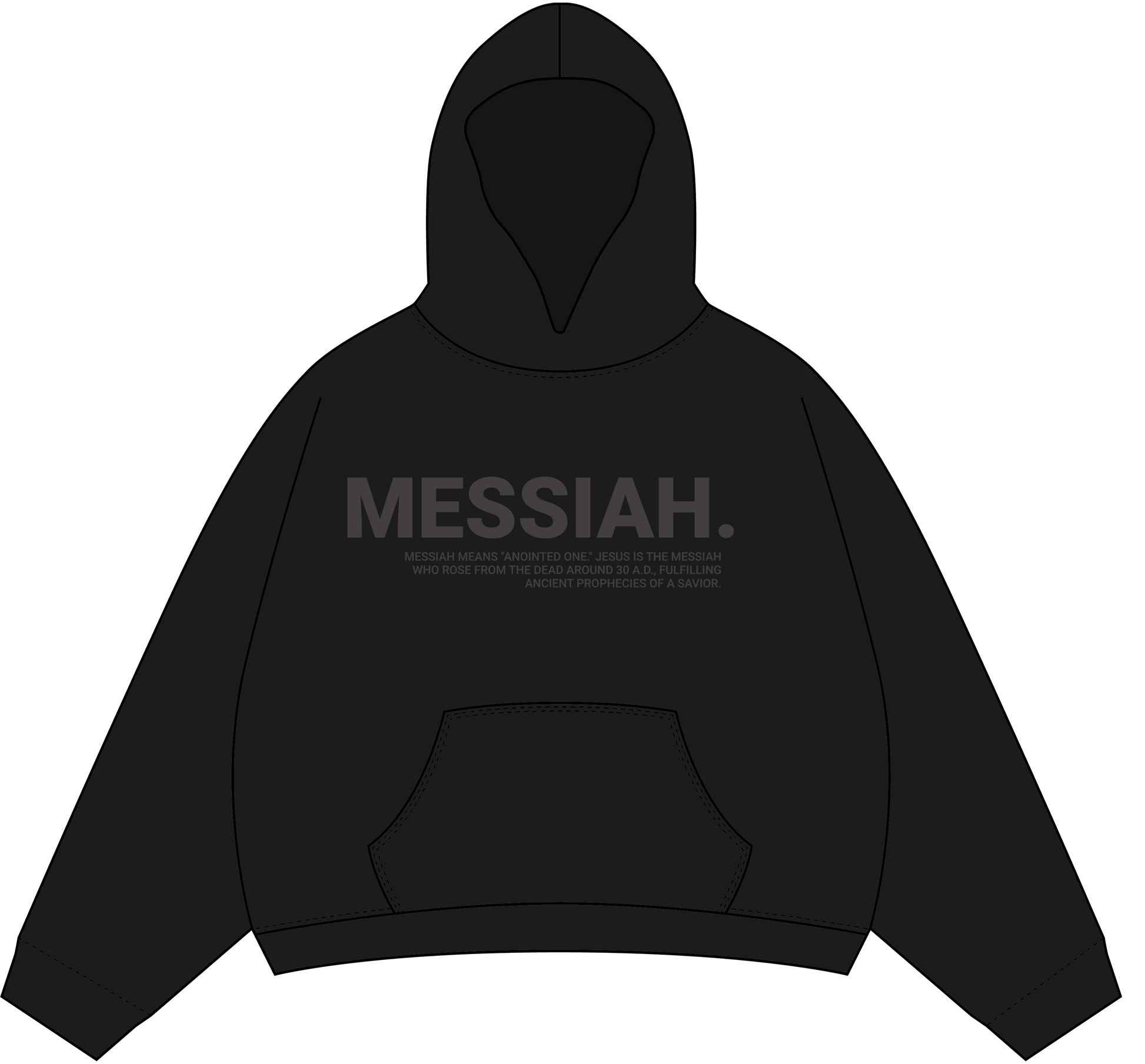 Messiah Hoodie